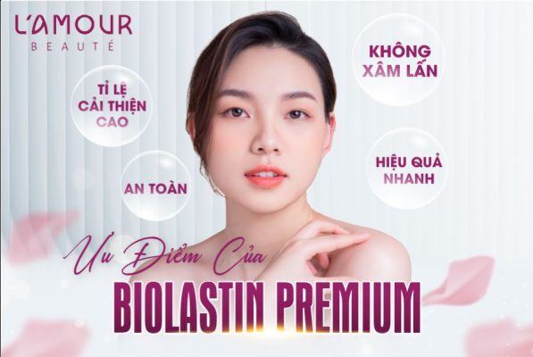 Trẻ hoá nhờ công nghệ BIOLASTIN PREMIUM