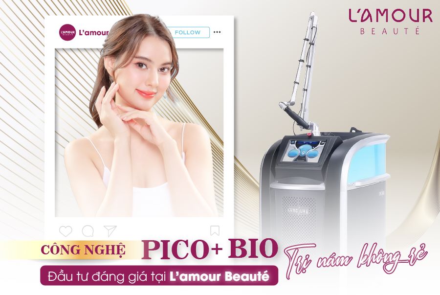 Pico+Bio trị nám không rẻ: “Đầu tư đáng giá” tại L'amour Beauté