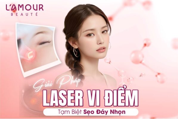 Trị sẹo rỗ bằng laser tại L'amour Beauté